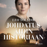 Leo Tolstoi - Johdatus äidin historiaan