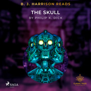 Philip K. Dick - B. J. Harrison Reads The Skull