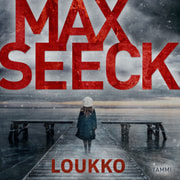 Max Seeck - Loukko