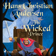 Hans Christian Andersen - The Wicked Prince