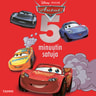 Disney Pixar Autot. 5 minuutin satuja - äänikirja