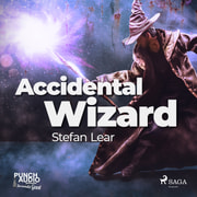 Stefan Lear - Accidental Wizard