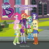 My Little Pony - Equestria Girls - Ikimuistoinen ystävyys - äänikirja