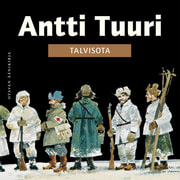 Antti Tuuri - Talvisota – Kertomus