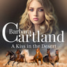 Barbara Cartland - A Kiss in the Desert
