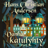 H. C. Andersen - Vanha katulyhty