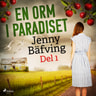 Jenny Bäfving - En orm i paradiset del 1