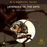 B. J. Harrison Reads Leiningen vs. the Ants - äänikirja
