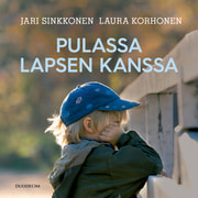 Jari Sinkkonen ja Laura Korhonen - Pulassa lapsen kanssa