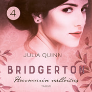 Julia Quinn - Bridgerton: Hurmurin valloitus