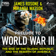 Miranda Watson ja James Rosone - Prelude to World War III