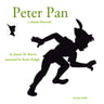The Story of Peter Pan, a Fairy Tale - äänikirja
