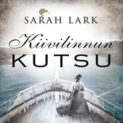 Sarah Lark - Kiivilinnun kutsu