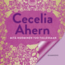 Cecelia Ahern - Mitä huominen tuo tullessaan