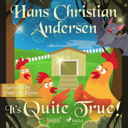 Hans Christian Andersen - It’s Quite True