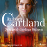 Barbara Cartland - Den nödvändiga lögnen