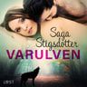 Saga Stigsdotter - Varulven - erotisk fantasy
