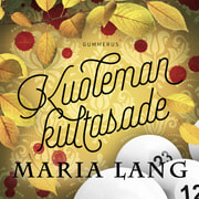 Maria Lang - Kuoleman kultasade