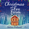 Helen Pollard - Christmas at Fox Farm