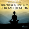 Brahma Khumaris - Practical Guidelines For Meditation