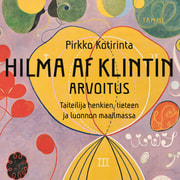 Pirkko Kotirinta - Hilma af Klintin arvoitus