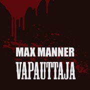 Max Manner - Vapauttaja
