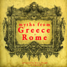 7 Myths of Greece and Rome : Midas, Orpheus, Pandora, Cadmus, Atalanta, Pyramus & Thisbe, Philemon & Baucis - äänikirja