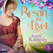Ingrid Kampås - Resan för livet del 3