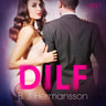 DILF - eroottinen novelli - äänikirja