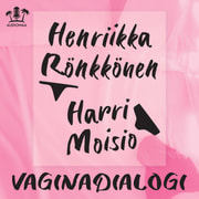 Henriikka Rönkkönen - Vaginadialogi