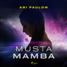 Ari Paulow - Musta mamba