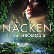 Ossian Strömquist - Näcken - erotisk fantasy