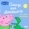 Mark Baker ja Neville Astley - Greta Gris - Georgs nya dinosaurie och andra berättelser