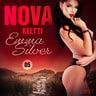 Emma Silver - Nova 5: Keltti – eroottinen novelli