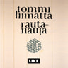 Tommi Liimatta - Rautanaula