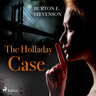 The Holladay Case - äänikirja