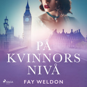 Fay Weldon - På kvinnors nivå
