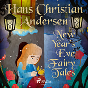 New Year's Eve Fairy Tales - äänikirja