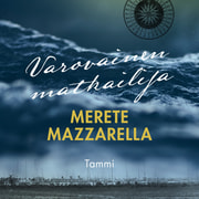 Merete Mazzarella - Varovainen matkailija