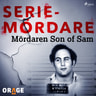 – Orage - Mördaren Son of Sam