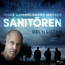 Inger Gammelgaard Madsen - Sanitören 1: Listan