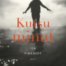 Ida Pimenoff - Kutsu minut