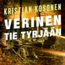 Kristian Kosonen - Verinen tie Tyrjään