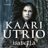 Kaari Utrio - Isabella