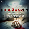 Kristoffer Cruz Andersson - Budbäraren