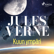 Jules Verne - Kuun ympäri