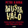 Petri Karra - Musta valo