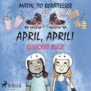 Elsegret Ruge - April, april!