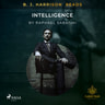 Raphael Sabatini - B. J. Harrison Reads Intelligence