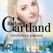 Barbara Cartland - Intohimoa pakoon